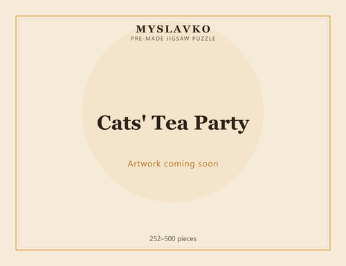 Cats' Tea Party — MySlavko jigsaw puzzle (artwork coming soon)
